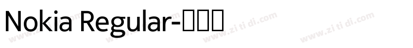 Nokia Regular字体转换 Nokia Regular字体转换